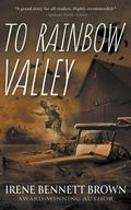 Cover: To Rainbow Valley - Wise Wolf Books