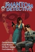 Cover: The Phantom Detective Volume Two - Airship 27 Productions