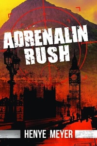 Abbildung von: Adrenalin Rush - Distributed By Ingram Spark