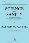 Cover: Science and Sanity - The Institute of General Semantics