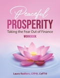 Cover: The Peaceful Prosperity Workbook - Lotus Tribe Studios, LLC