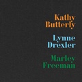 Cover: Kathy Butterly, Lynne Drexler, Marley Freeman - Karma