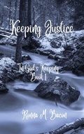 Cover: Keeping Justice - Ronna Bacon