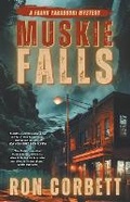 Cover: Muskie Falls - Ottawa Press and Publishing Mystery