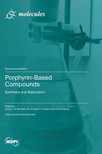 Enlarge image Cover: Porphyrin-Based Compounds - MDPI AG
