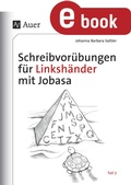 Cover: Schreibvor&uuml;bungen f&uuml;r Linksh&auml;nder mit Jobasa - Auer Verlag