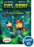 Cover: Das Dorf (Band 3) - Gefangen im Dschungel - Loewe
