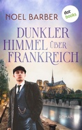 Cover: Dunkler Himmel &uuml;ber Frankreich - dotbooks