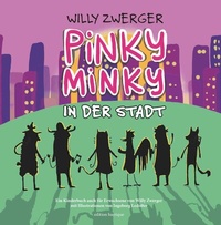 Abbildung von: Pinky Minky in der Stadt - Buchschmiede von Dataform Media GmbH