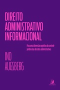 Cover: Direito Administrativo Informacional: para uma dimens&atilde;o cognitiva do controle jur&iacute;dico das decis&otilde;es administrativas - Editora Contracorrente