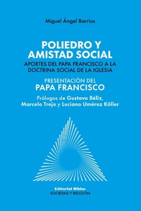 Abbildung von: Poliedro y amistad social - Editorial Biblos