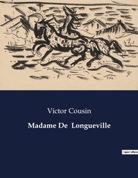 Abbildung von: Madame De Longueville - Culturea