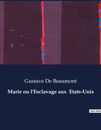 Abbildung von: Marie ou l'Esclavage aux Etats-Unis - Culturea