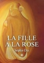 Cover: La fille a la rose - Le Lys Bleu