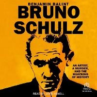 Enlarge image Cover: Bruno Schulz - Tantor Audio