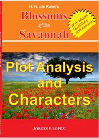 Enlarge image Cover: H R ole Kulet's Blossoms of the Savannah: Plot Analysis and Characters (A Guide Book to H R ole Kulet's Blossoms of the Savannah, #1) - Jorges P. Lopez