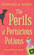 Cover: The Perils of Pernicious Potions - Cordelia Rook