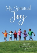 Cover: My Spiritual Joy - Palmetto Publishing