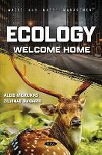 Enlarge image Cover: Ecology: Welcome Home - Nova Science Publishers Inc