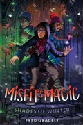 Cover: Misfit's Magic - Bisket Press, LLC
