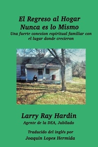 Abbildung von: El Regreso al Hogar Nunca es lo Mismo - Dianne DeMille