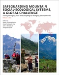 Cover: Safeguarding Mountain Social-Ecological Systems, vol. 1 - Elsevier