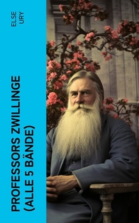 Abbildung von: Professors Zwillinge (Alle 5 Bände) - e-artnow
