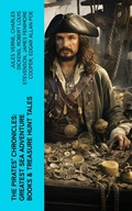 Cover: The Pirates' Chronicles: Greatest Sea Adventure Books & Treasure Hunt Tales - e-artnow