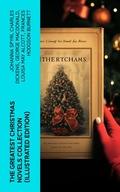 Cover: The Greatest Christmas Novels Collection (Illustrated Edition) - e-artnow
