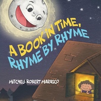 Abbildung von: A Book in Time, Rhyme by Rhyme - Tellwell Talent