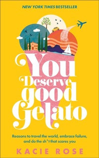 Abbildung von: You Deserve Good Gelato - DK Eyewitness Travel