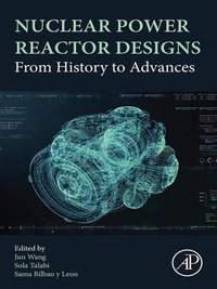Enlarge image Cover: Nuclear Power Reactor Designs - Academic Press
