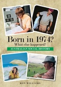 Cover: Born in 1974? What else happened? - Boom Books