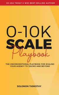 Abbildung von: 0-10K SCALE Playbook - Automatic Authority Publishing & Press House