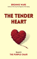 Cover: The Tender Heart (The Purple Chair, #6) - Bronnie Ware