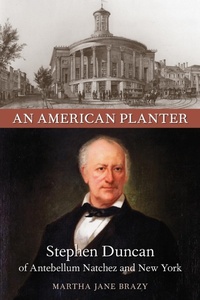 Abbildung von: An American Planter - Louisiana State University Press