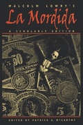Cover: Malcolm Lowry's La Mordida - University of Georgia Press
