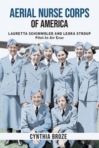 Abbildung von: Aerial Nurse Corps of America - Semper Publishing