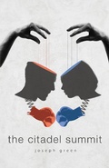 Cover: The Citadel Summit - Joseph Green