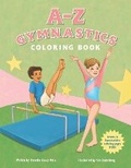 Cover: A-Z Gymnastics Coloring Book - Aerial Awareness Media