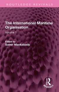 Abbildung von: The International Maritime Organisation - Routledge