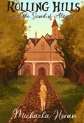 Cover: Rolling Hills and the Sword of Alvara - Michaela Horan