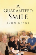 Cover: A Guaranteed Smile - Christian Faith Publishing, Inc.