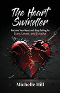 Cover: The Heart Swindler - Winning Champion Press, LLC