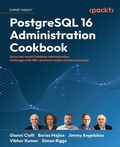 Cover: PostgreSQL 16 Administration Cookbook - Packt Publishing Limited