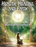 Cover: Health, Healing, and Faith - Intell Book Publishers