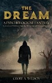 Enlarge image Cover: The dream - Geoff A. Wilson Publishing