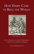 Cover: How Usury Came to Rule the World - Diwan Press