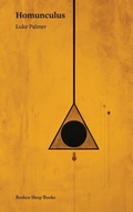Cover: Homunculus - Broken Sleep Books