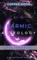 Cover: Karmic Astrology - ALIO Publishing Group
